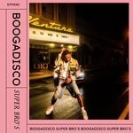 cover: Boogadisco - Super Bro's