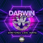 cover: J. Ward Brew|Darwin - Sometimes Love Hurts