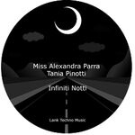 cover: Tania Pinotti|Miss Alexandra Parra - Infiniti Notti