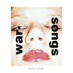 cover: Mary Ocher - War Songs