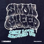 cover: Smow Queed - Only Love Around Us