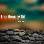 cover: Azker Barro - The Beauty Sit (VOL 1)