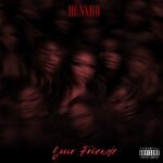 cover: Hunxho - Your Friends (Explicit)