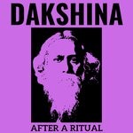 cover: Dakshina - After A Ritual