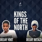 cover: Deejay Butaza|Deejay Vdot - Kings Of The North