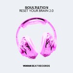 cover: Erland Galjaard|Ronald Molendijk|Soulvation - Reset Your Brain 2.0