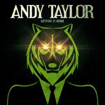 cover: Andy Taylor - Getting It Home