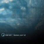 cover: Sam Kdc - Marine Light EP