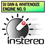 cover: Dj Dan|Whitenoize - Engine No. 9