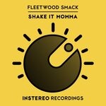 cover: Fleetwood Smack - Shake It Momma