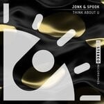 cover: Jonk & Spook - Think About U