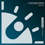 cover: Fleetwood Smack - Trippin'