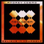 cover: Andrey Cosmo - Believe In Yourself