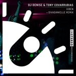 cover: Tony Covarrubias|Dj Denise - Viben