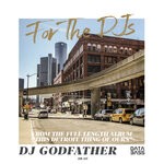 cover: Dj Godfather - For The DJs EP