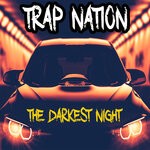 cover: Trap Nation (us) - The Darkest Night