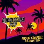 cover: Miguel Campbell - The Desert Sun