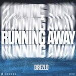 cover: Drezlo - Running Away