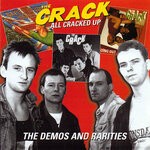 cover: The Crack - All Cracked Up - The Demos And Rarities