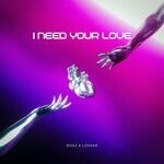 cover: Loskar|Roaz - I Need Your Love