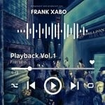 cover: Frank Xabo - Playback, Vol 1