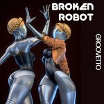 cover: Groovetto - Broken Robot