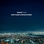 cover: Space Thug - Lost Sleep & Revelations