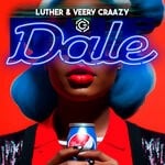 cover: Luther|Veery Craazy - Dale