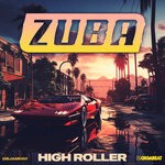 cover: Zuba - High Roller