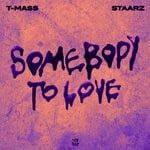 cover: Staarz|T-mass - Somebody To Love