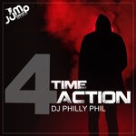 cover: Dj Philly Phil - Time 4 Action