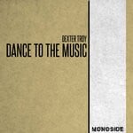 cover: Dexter Troy - Dance To The Music