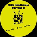 cover: Ms. C.O. Jones|Staten Island Express - Won't Give Up - Part 1