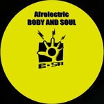 cover: Afrolectric - Body & Soul