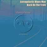 cover: Extragalactic Blues Man - Back On The Train