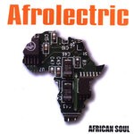 cover: Afrolectric - African Soul