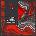 cover: Orlando Voorn - Essence Of House - Part 1