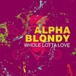 cover: Alpha Blondy - Whole Lotta Love