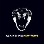 cover: Against Me! - New Wave (U.S. Version) (Explicit)