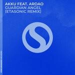 cover: Akku|Ardao - Guardian Angel (Etasonic Remix)