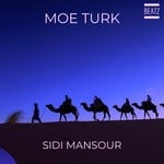 cover: Moe Turk - Sidi Mansour