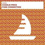 cover: Charlie Price - Funk Connection