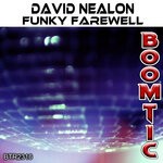 cover: David Nealon - Funky Farewell