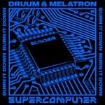 cover: Druum|Melatron - Burn It Down