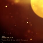 cover: Afternova - Young And Brave (2023 Remake)