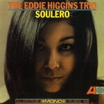 cover: The Eddie Higgins Trio - Soulero