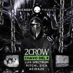 cover: 2crow - Chavo Del 8