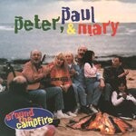 cover: Peter, Paul And Mary - Around The Campfire