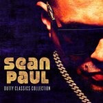 cover: Sean Paul - Dutty Classics Collection (Explicit)