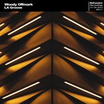 cover: Woody Offmark - Woody Offmark - LA Groove